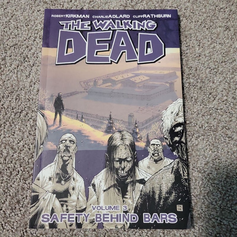 The Walking Dead Volume 3: Safety Behind Bars