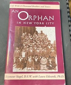 An Orphan in New York City *Autographed Copy*
