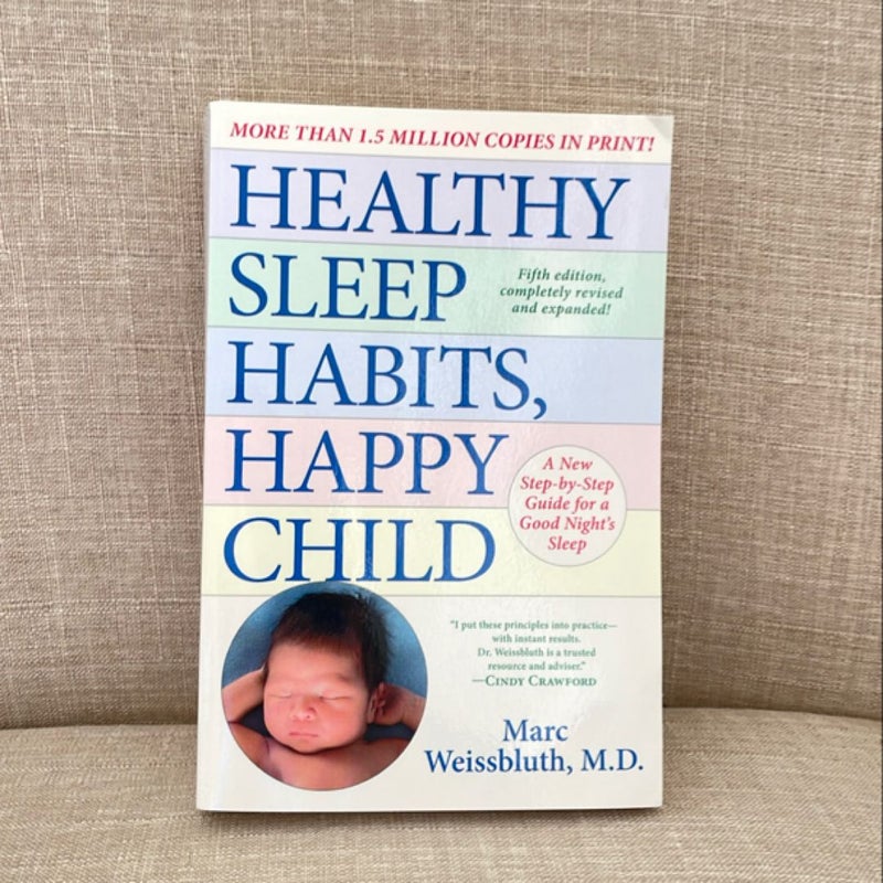 Healthy Sleep Habits, Happy Child, 5th Edition