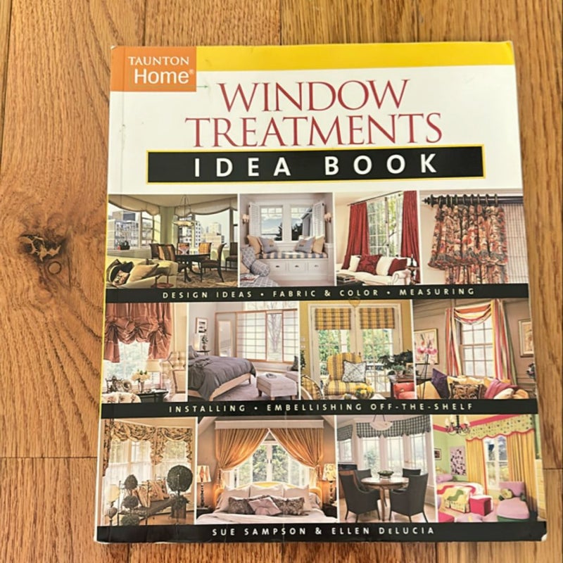 Window Treatments Idea Book