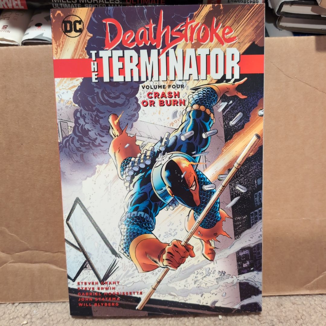 Deathstroke, the Terminator Vol. 4: Crash or Burn