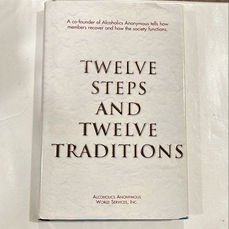 Twelve Steps and Twelve Traditions Trade Edition