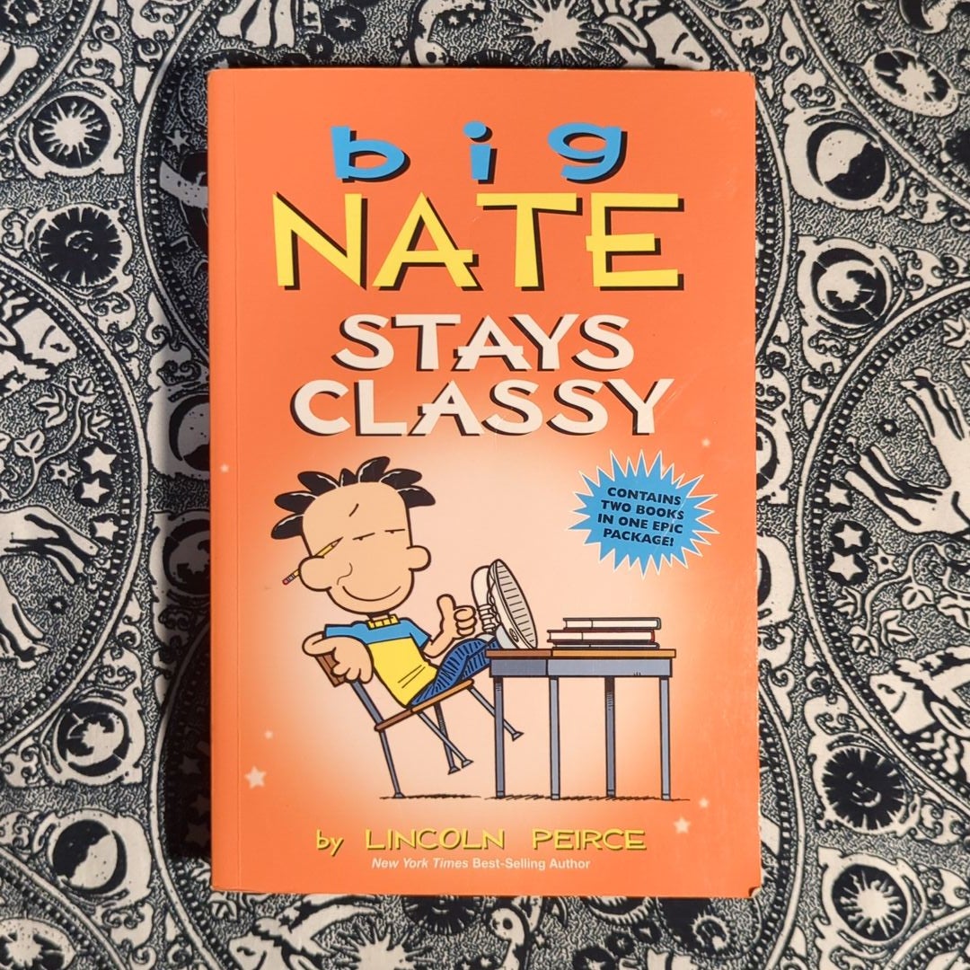 Big Nate Stays Classy by Lincoln Peirce, Paperback Pangobooks