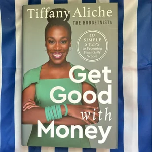 Get Good with Money