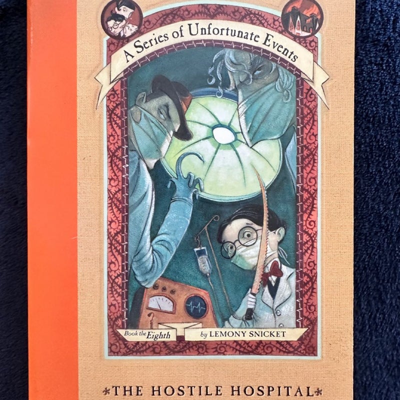 A Series of Unfortunate Events #8: The Hostile Hospital