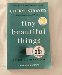 Tiny Beautiful Things (10th Anniversary Edition)