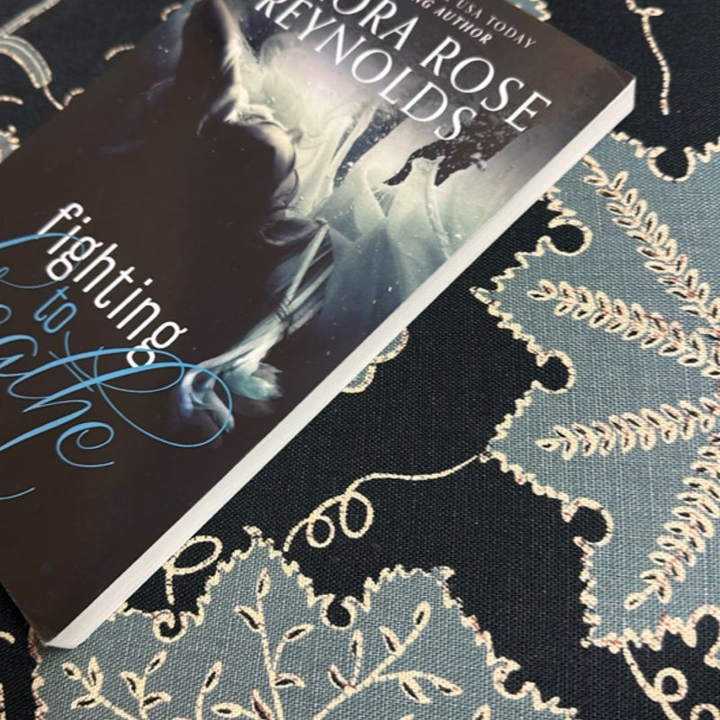 Fighting to Breathe (Signed)