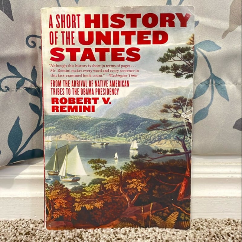 A Short History of the United States