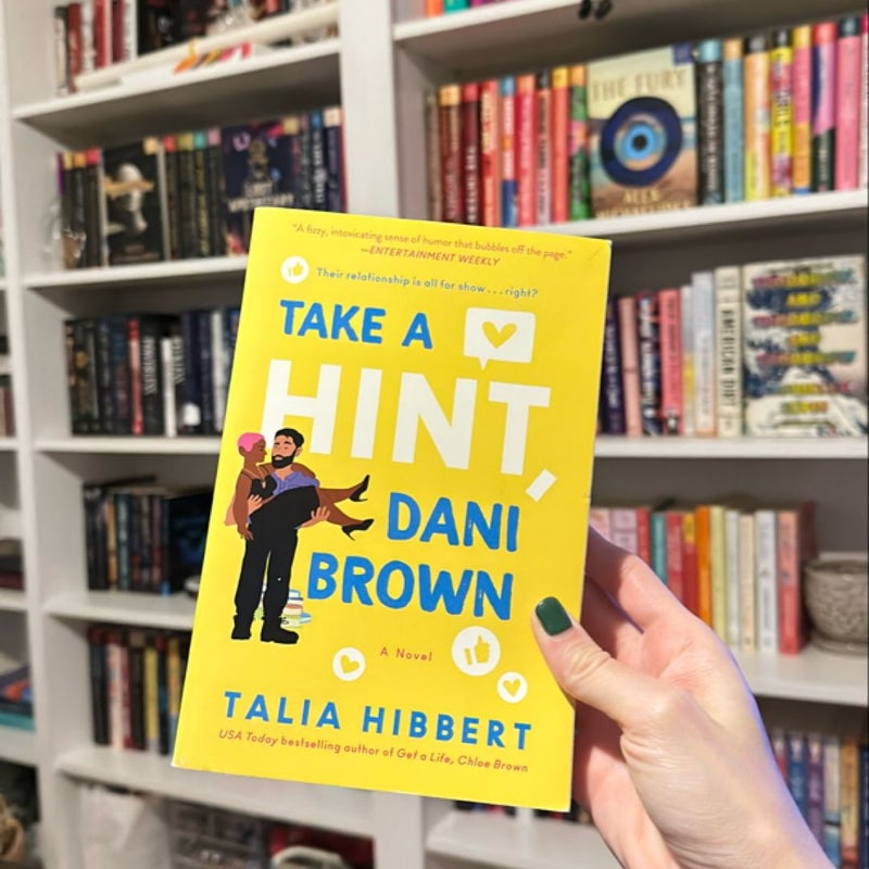 Take a Hint, Dani Brown