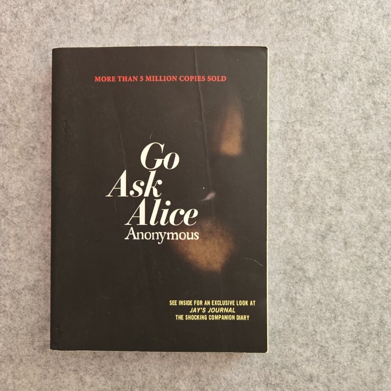 Go Ask Alice & Jay's Journal