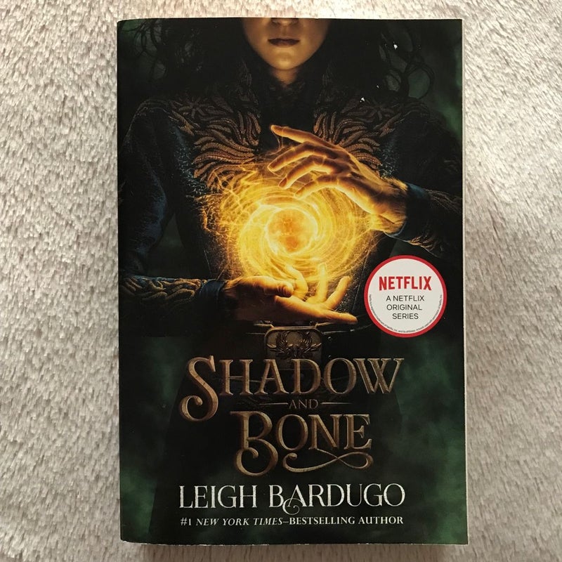 Shadow and Bone