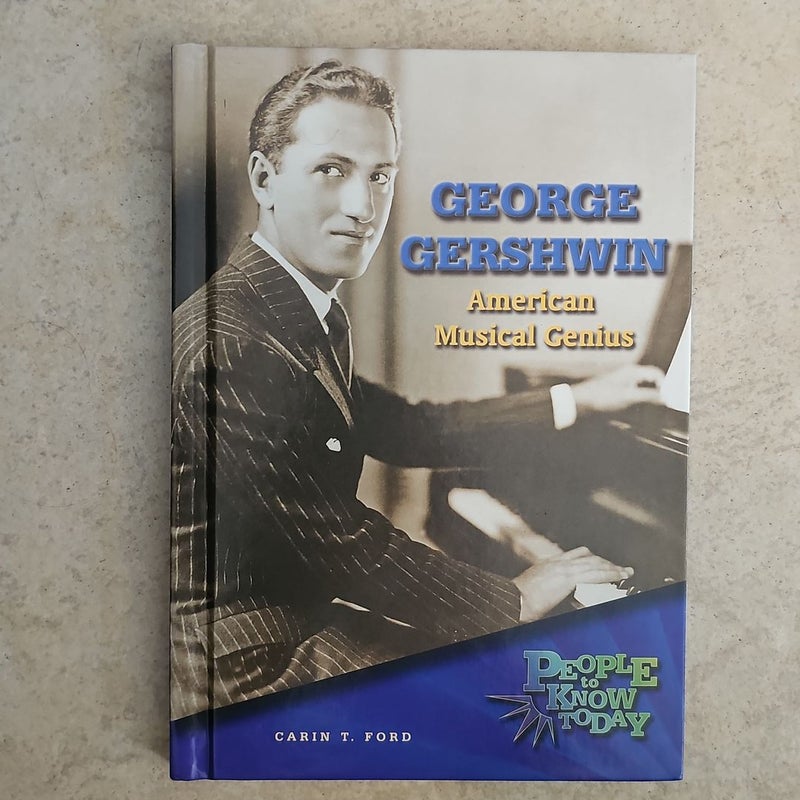 George Gershwin*