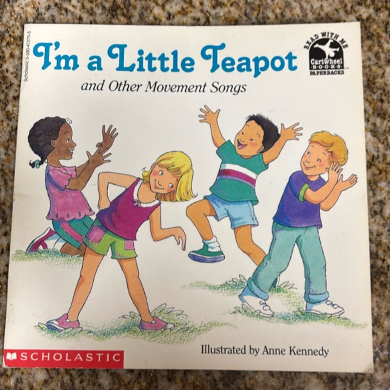 I’m a Little Teapot