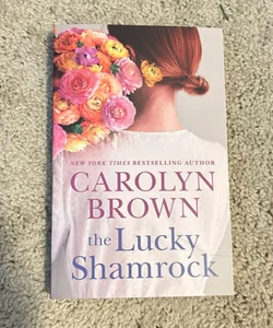 The Lucky Shamrock *Signed*