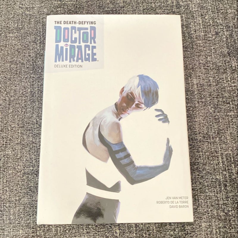 The Death-Defying Dr. Mirage Deluxe Edition Book 1