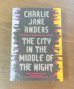 The City in the Middle of the Night Signed Copy