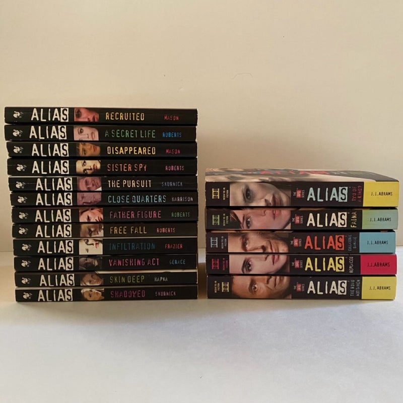 Alias Lot 17 Prequels + APO Series: Recruited; Father Figure; Free Fall; Infiltration; Shadowed; Skin Deep; Vanishing Act; A Secret Life; Disappeared; Close Quarters; Sister Spy; The Pursuit; Two of a Kind?; Fiana; Collateral Damage; Replaced; The Road Not Taken