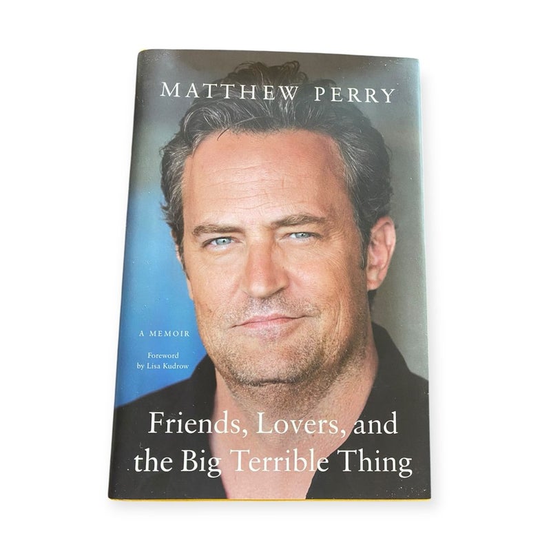 Friends, Lovers, and the Big Terrible Thing