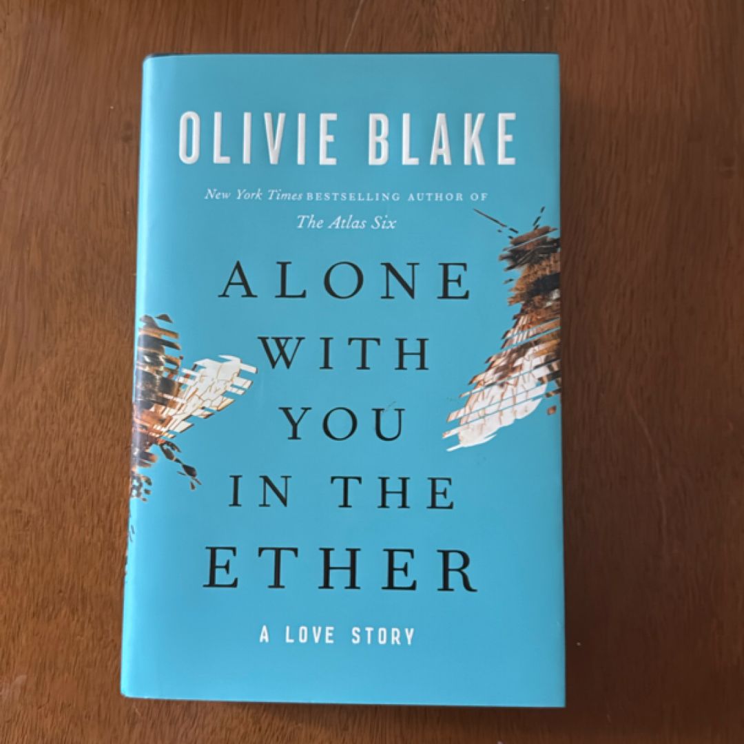 Alone with You in the Ether