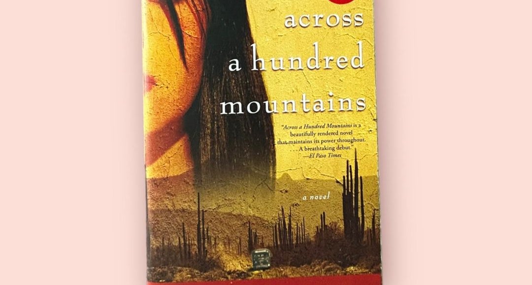 Across a Hundred Mountains by Reyna Grande, Paperback | Pangobooks