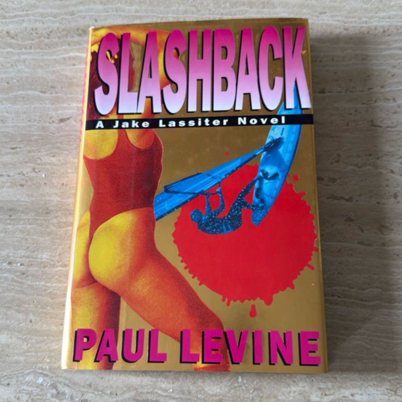 Slashback ( signed 1st edition  )