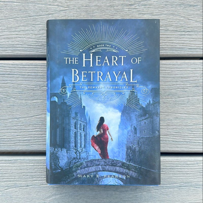 The Heart of Betrayal