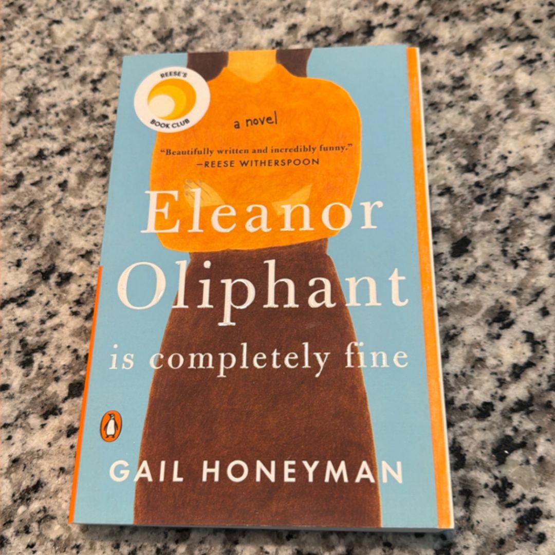 Eleanor Oliphant Is Completely Fine