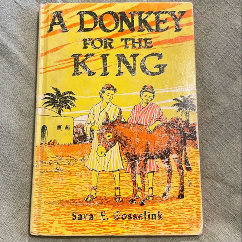 A Donkey for the King