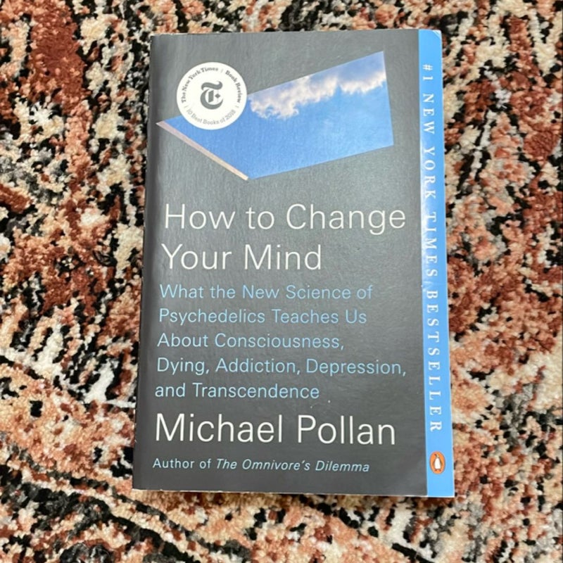 How to Change Your Mind