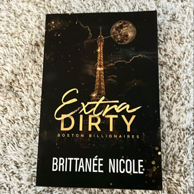 Extra Dirty (Signed w/ extras)