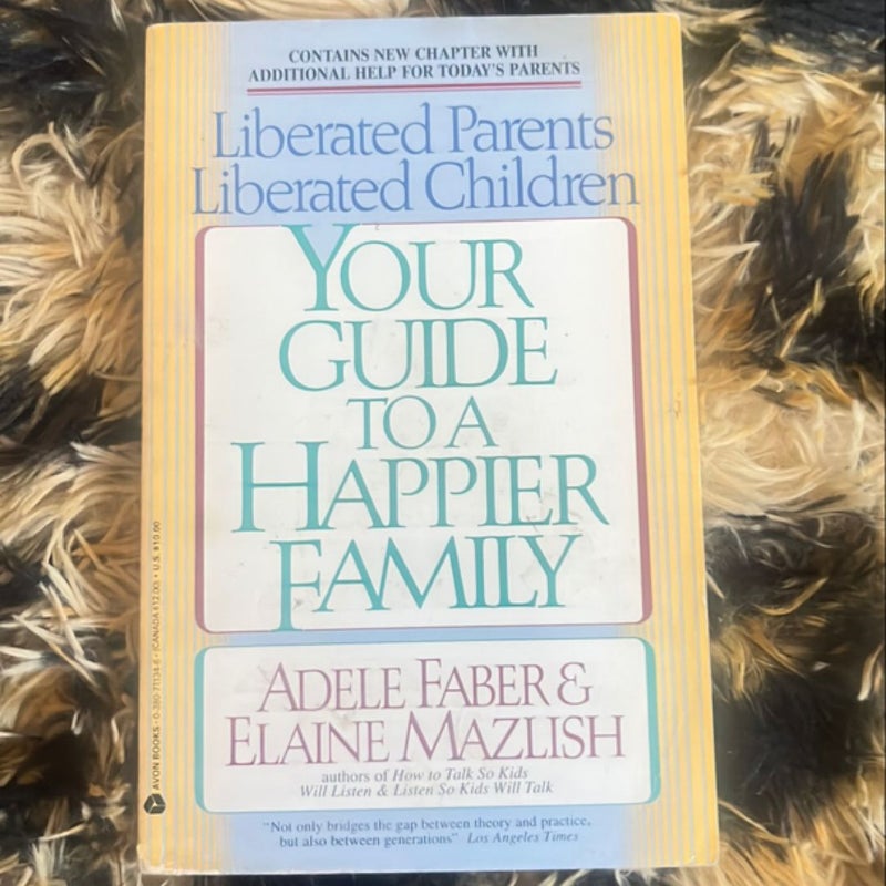 Your guide to a happier family