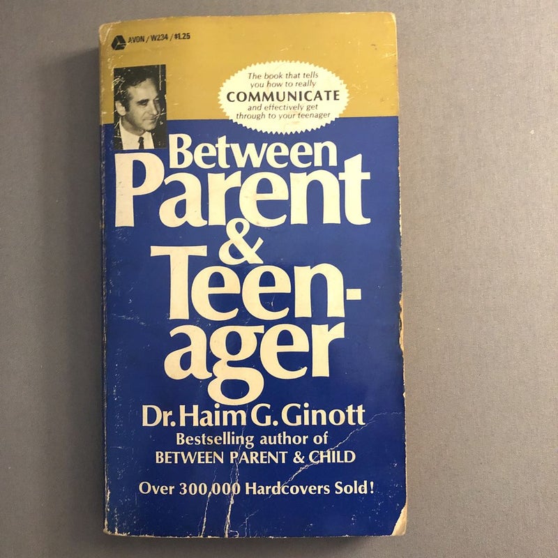 Between parent & teenager Between parent and teenager
