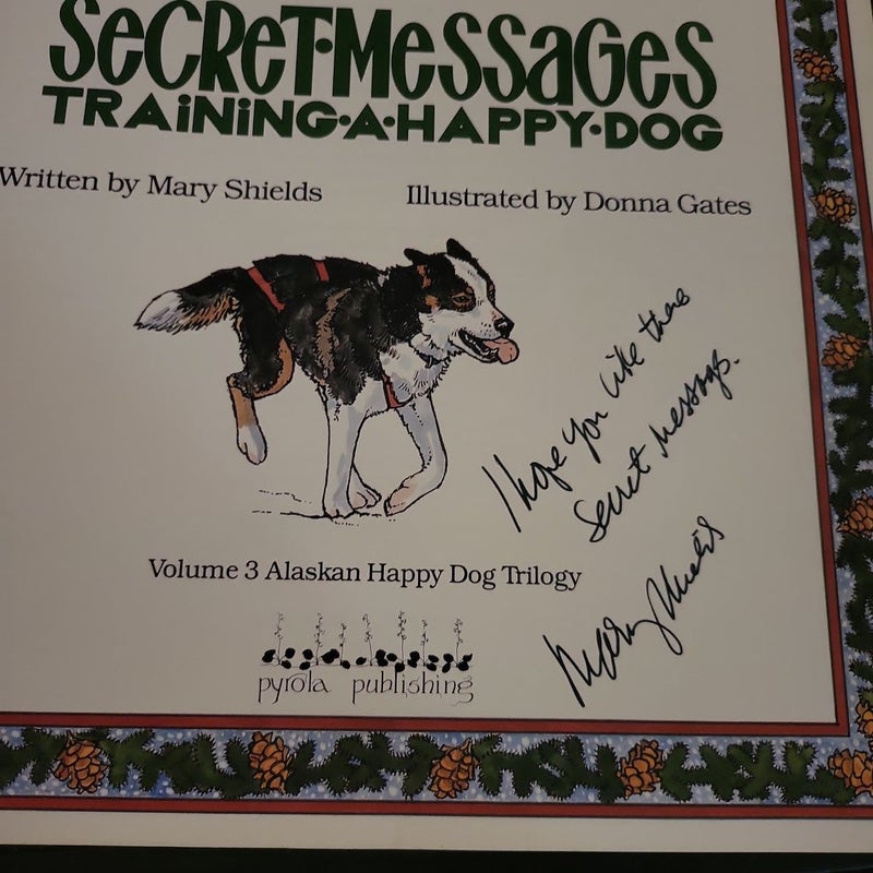 Secret Messages - Training a Happy Dog *signed