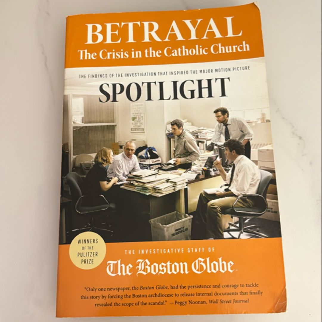 Betrayal: the Crisis in the Catholic Church