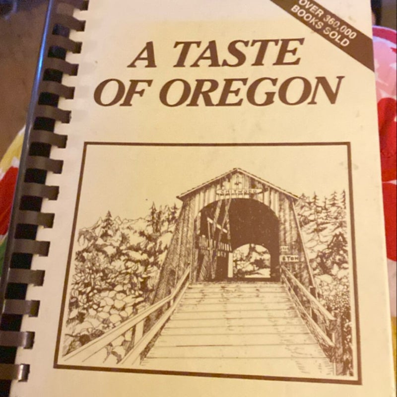 A Taste of Oregon