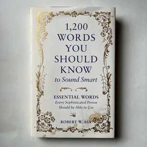 1,200 Words You Should Know to Sound Smart