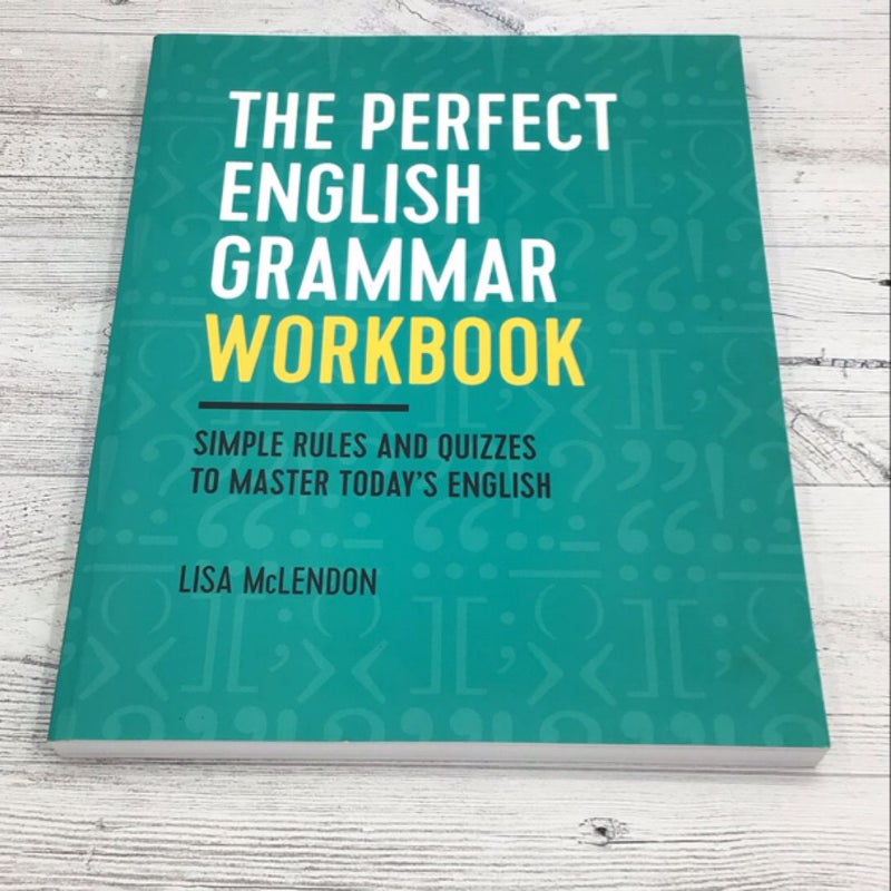 The Perfect English Grammar Workbook