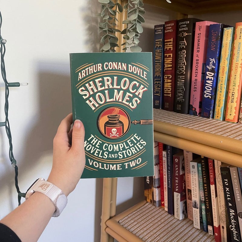 Sherlock Holmes: the Complete Novels and Stories, Volume II