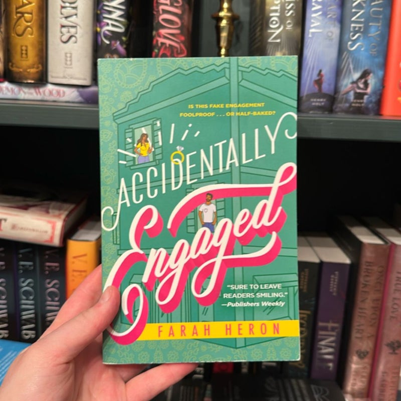 Accidentally Engaged
