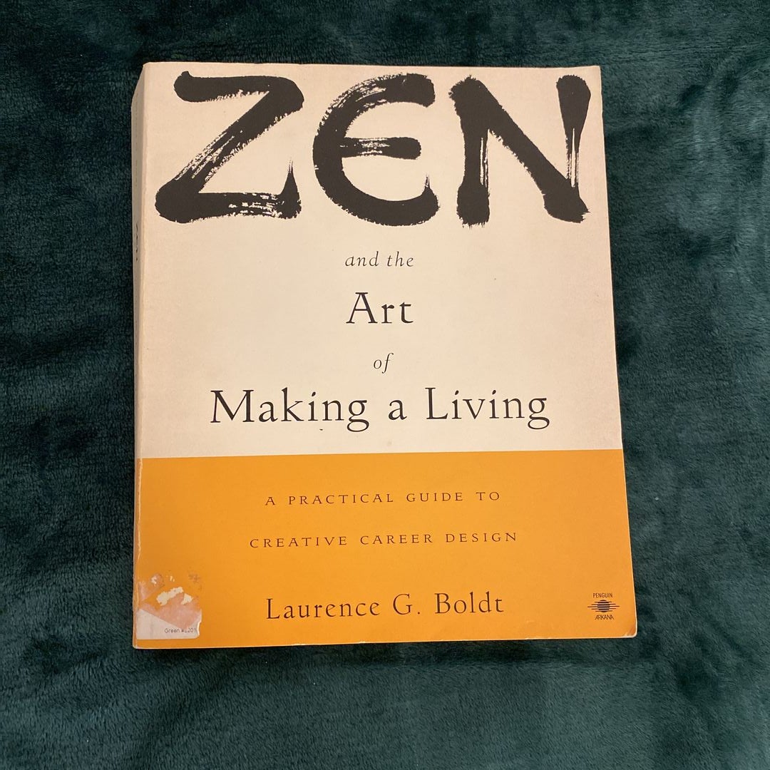 Zen and the Art of Making a Living