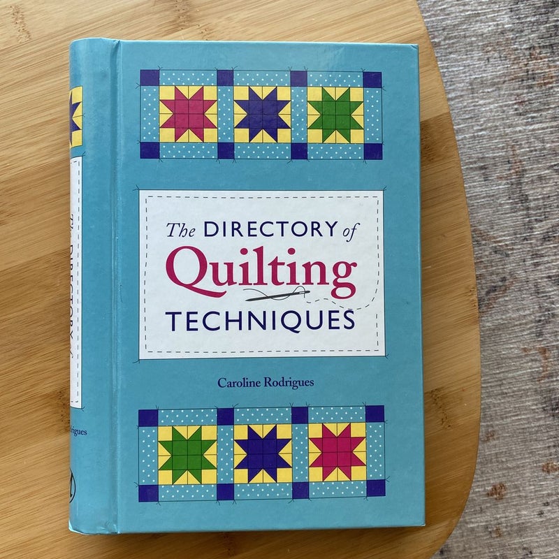 The Directory of Quilting Techniques