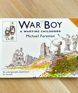 War Boy: a Wartime Childhood