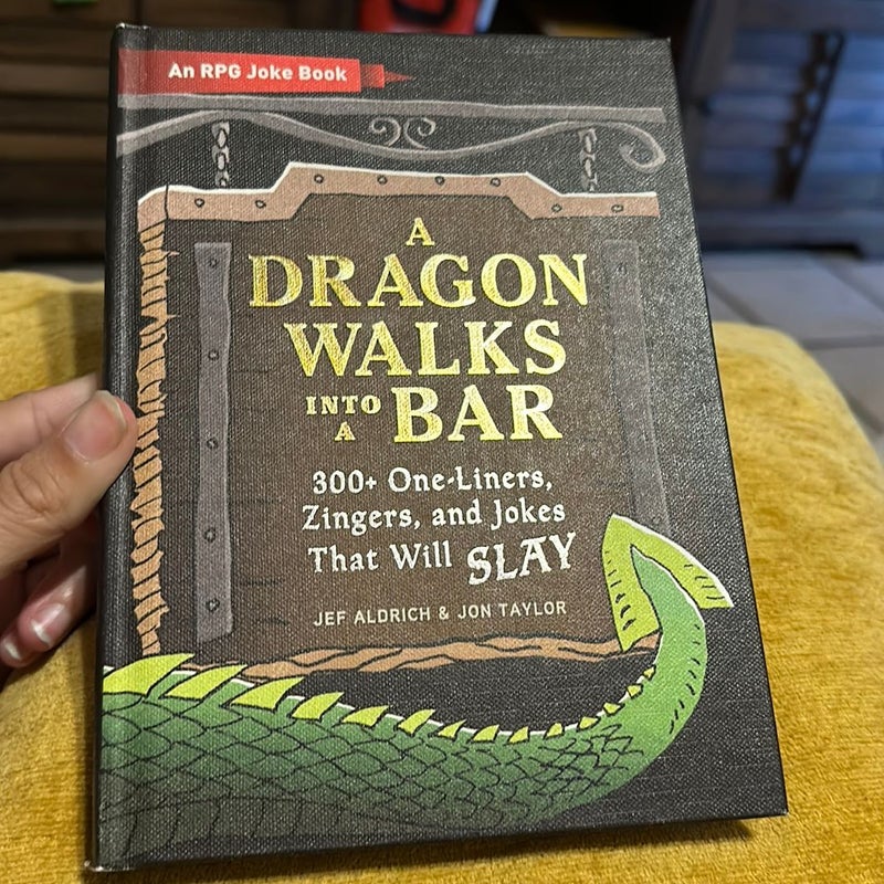 A Dragon Walks into a Bar