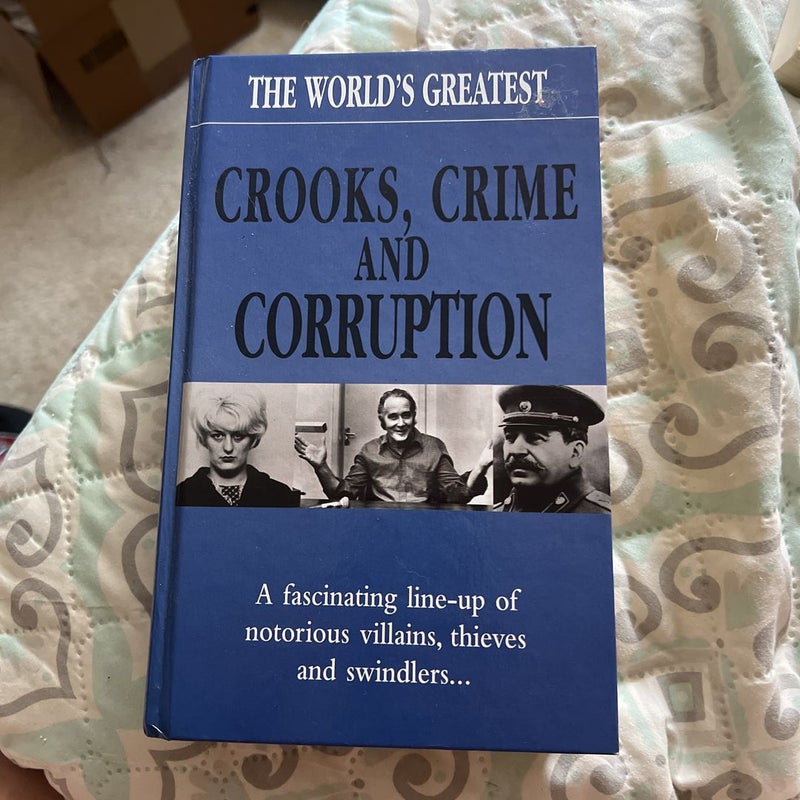 Wg Crooks Crime and Corruption Bu