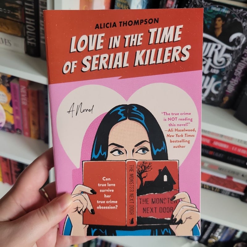 Love in the Time of Serial Killers