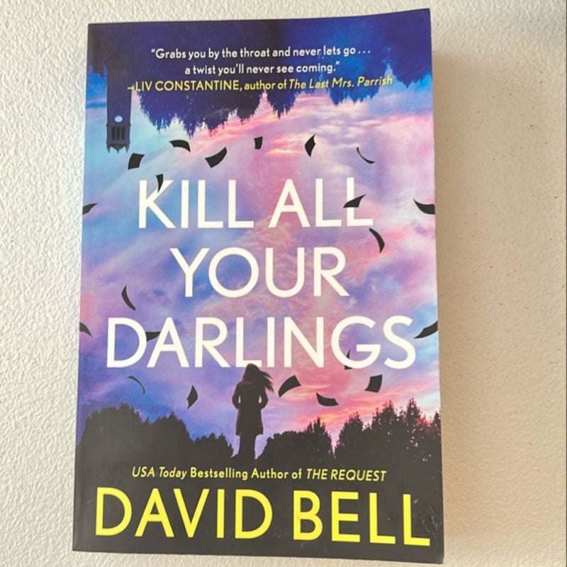 Kill All Your Darlings