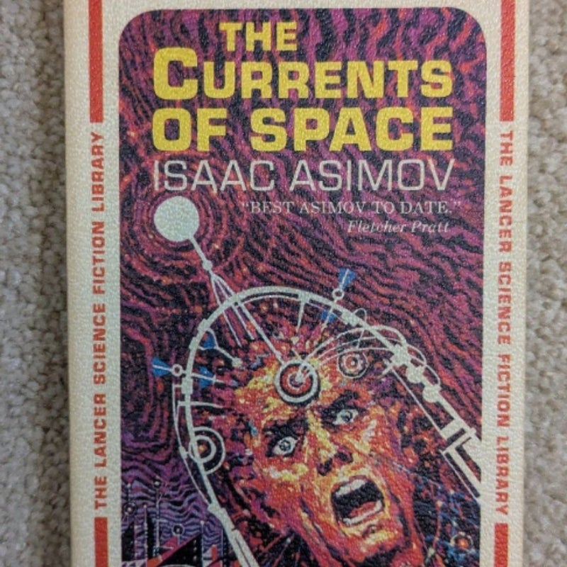 The Currents of Space
