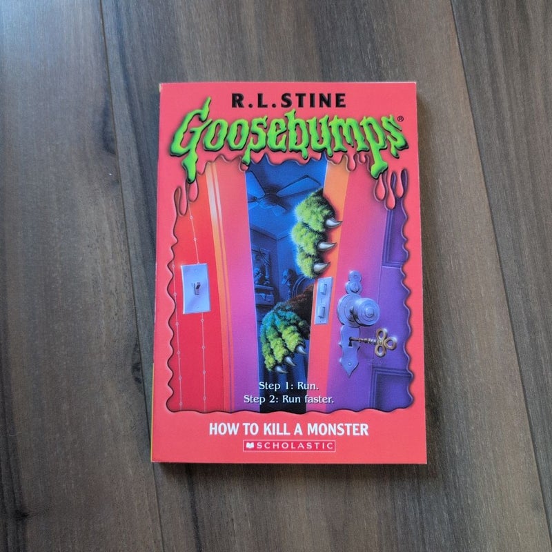 Goosebumps: How to Kill a Monster