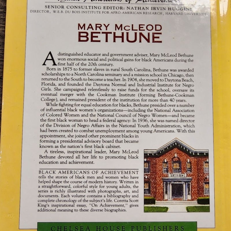 Mary McLeod Bethune: Educator (Black Americans of Achievement)