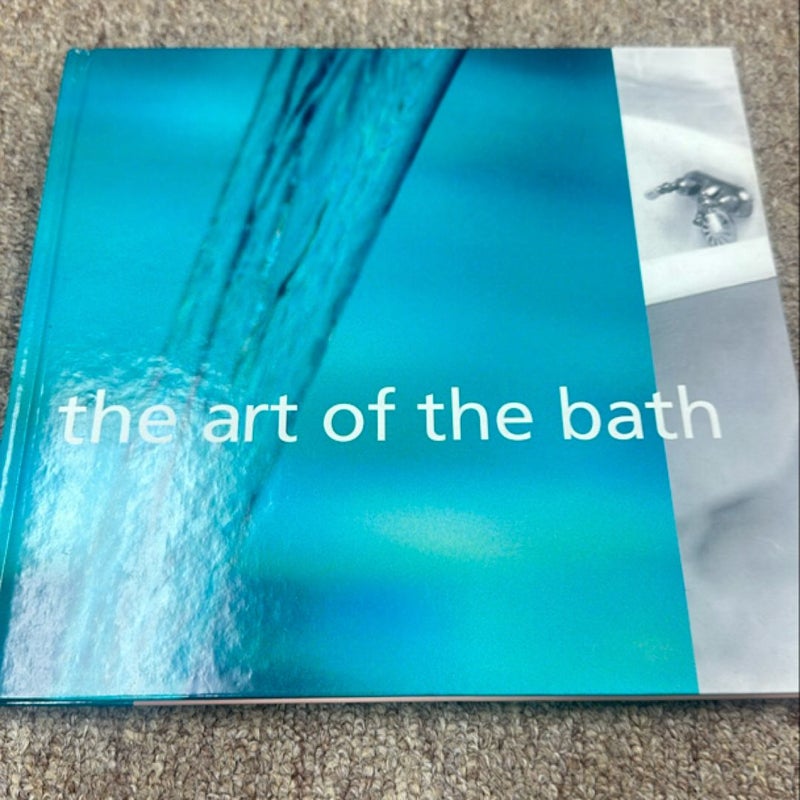 The Art of the Bath